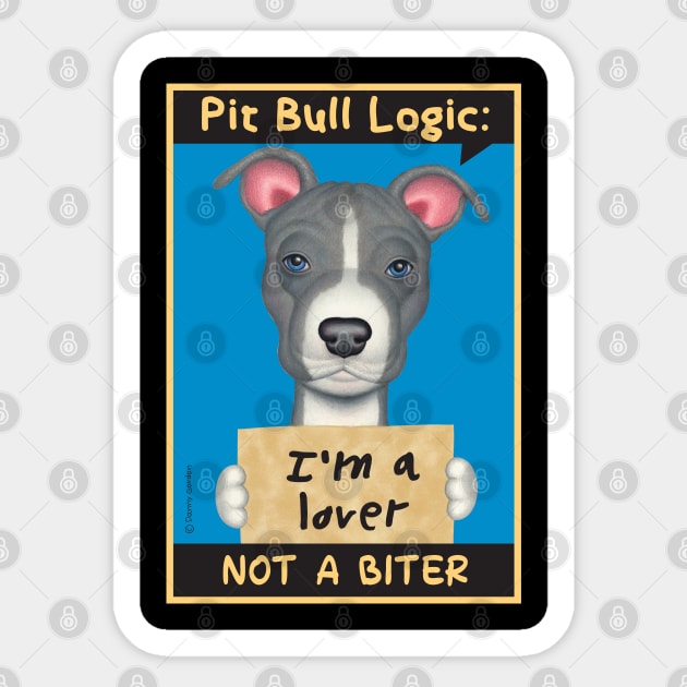 Gray & White Pit Bull holding sign Sticker by Danny Gordon Art